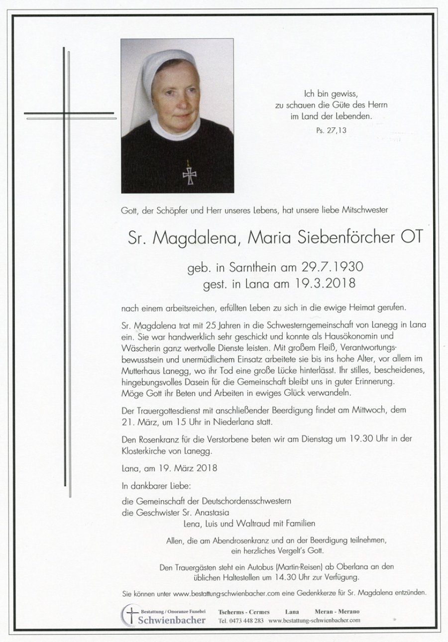Parte: Sr. Magdalena, Maria Siebenförcher OT