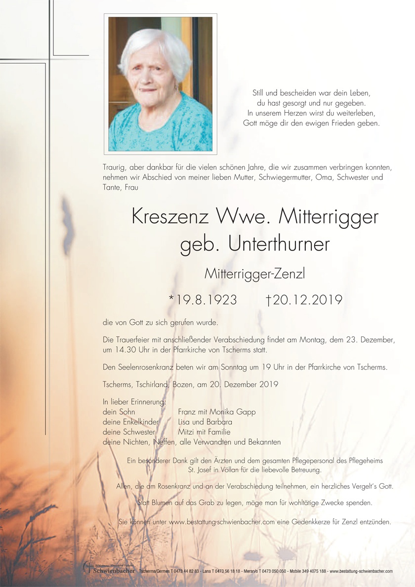 Parte: Kreszenz Wwe. Mitterrigger geb. Unterthurner 