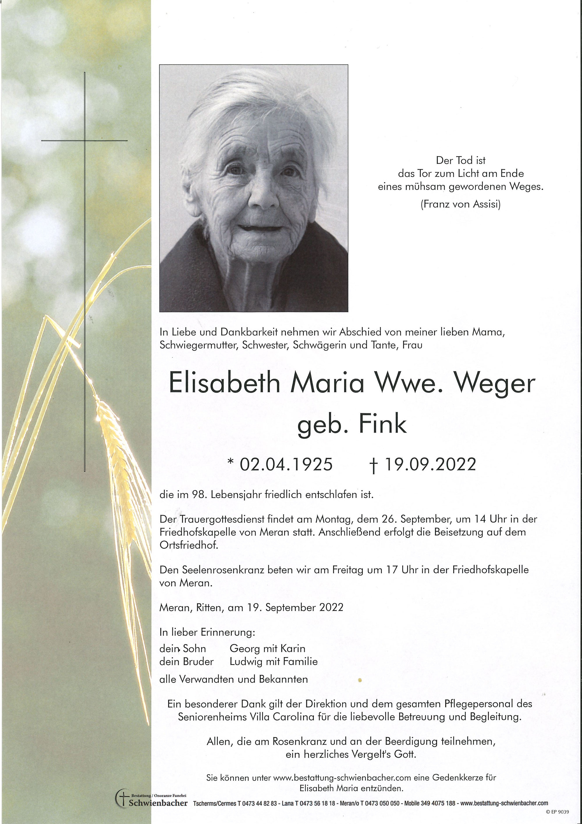 Parte: Elisabeth Maria Wwe. Weger geb. Fink 