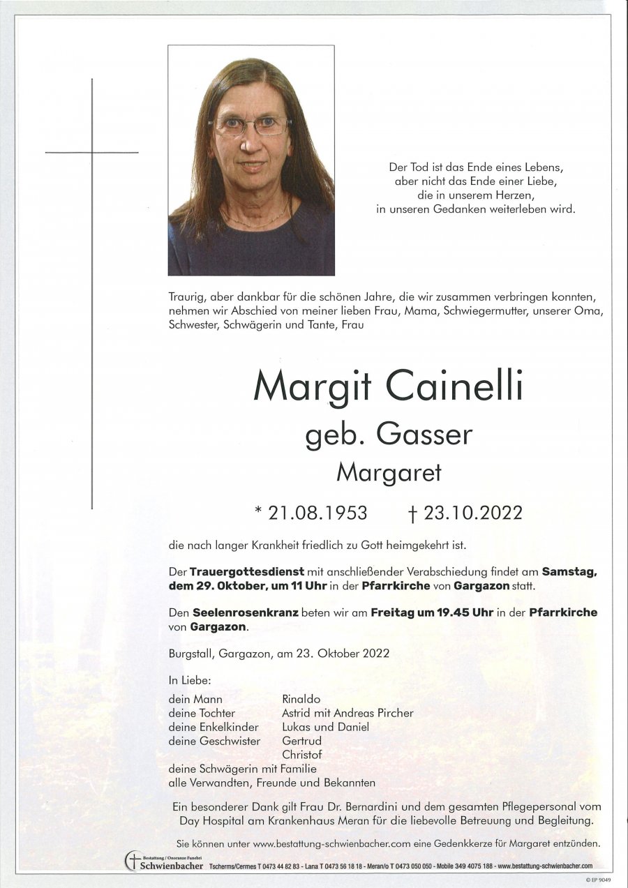 Parte: Margit Cainelli geb. Gasser