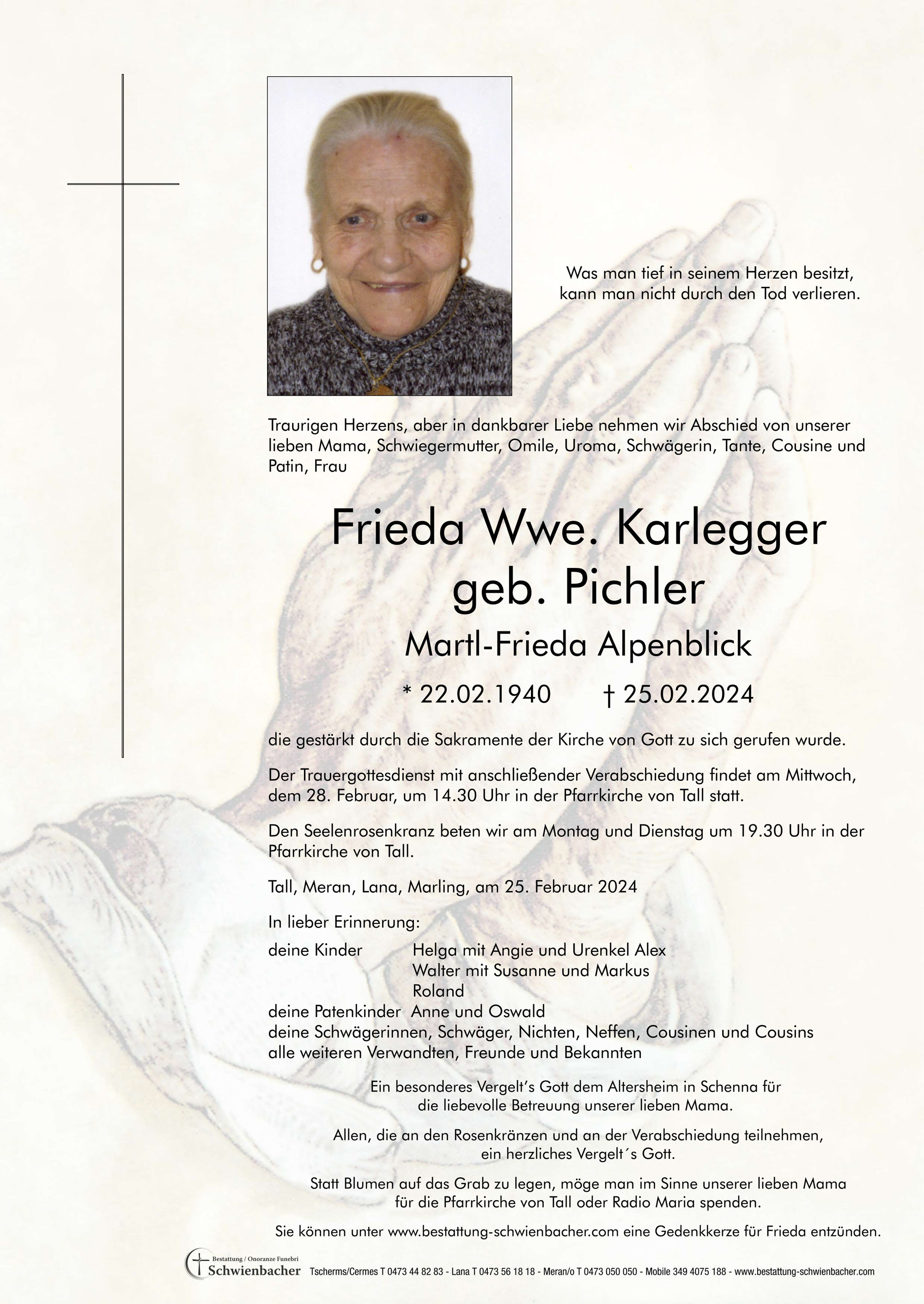 Parte: Frieda Wwe. Karlegger geb. Pichler 