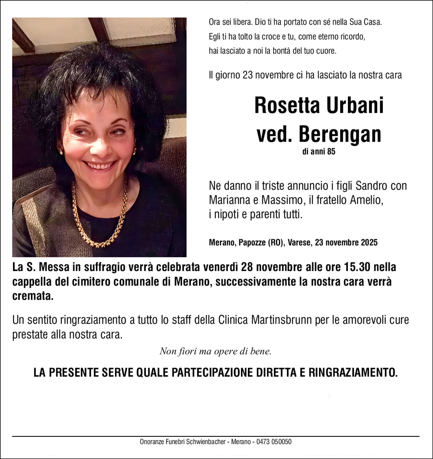 Medien: Rosetta Urbani ved. Berengan